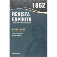 Revista Espírita - 1862 - Ano V
