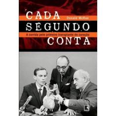 Livro - Cada segundo conta