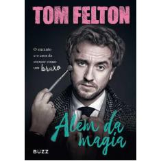 Livro - Além da magia - Buzz Editora