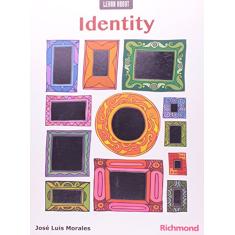 Learn about identity