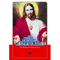 Livro - A grande promessa do Sacratíssimo Coração de Jesus
