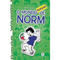 Livro - O mundo Norm - O mundo inacreditável de Norm - Livro 4