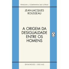 A origem da desigualdade entre os homens