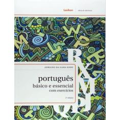 Livro - Portugues Basico E Essencial Com Exercicios - 2ª Ed, 2, 20.5 x