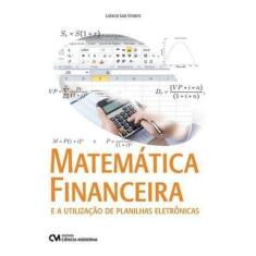 Matemática Financeira e a Utilização de Planilhas Eletrônicas - CIENCI