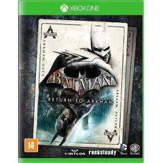 Jogo Batman Return To Arkham - Xbox One