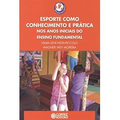 Esporte como conhecimento e prática nos anos iniciais do ensino fundamental