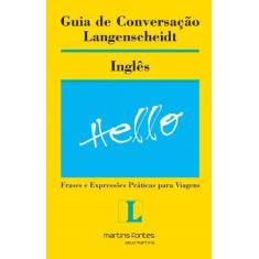 Guia De Conversação Langenscheidt - Inglês - Martins - Martins Fontes