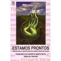 Livro - Estamos prontos - reflexões sobre o desenvolvimento do espírit
