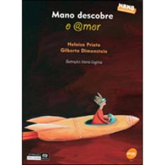 Mano Descobre O Amor