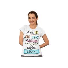 Camiseta Meu Primeiro Dia das Mães Minha Neta Branca - Del France, M