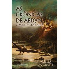 Livro - As Crônicas De Aedyn: O Voo Dos Exilados