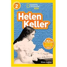 Helen Keller (National Geographic Kids Readers, Level 2)