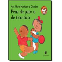 Livro - Pena de pato e de tico-tico