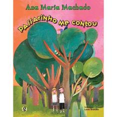 Passarinho me contou