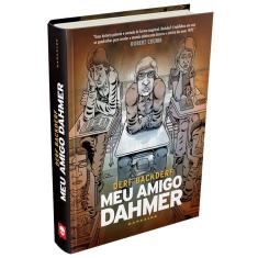 Meu Amigo Dahmer - 1ª Ed.