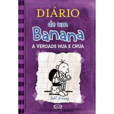 Diario de Um Banana 5 - a Verdade Nua e Crua