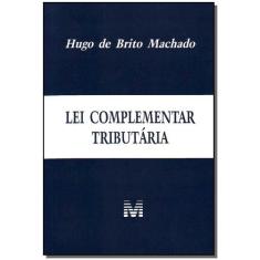 Livro - Lei complementar tributária - 1 ed./2010