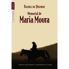 Livro - Memorial de Maria Moura (Edição de bolso)