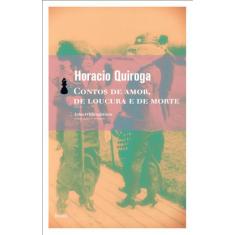 Livro - Contos de amor, de loucura e de morte