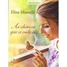 As Chances Que A Vida Dá