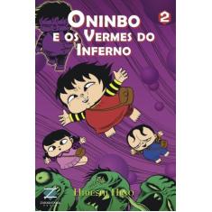 Oninbo e Os Vermes Do Inferno 2 - ZARABATANA BOOKS, 3