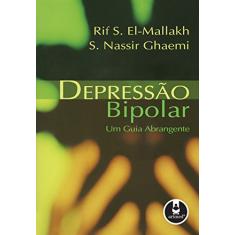 Depressão Bipolar: Um Guia Abrangente