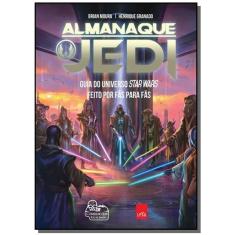 Almanaque Jedi - Guia Do Universo Star Wars Feito