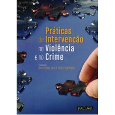 Práticas de Intervenção na Violência e no Crime, 3
