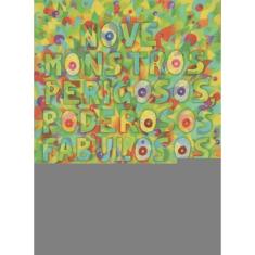 Nove Monstros Perigosos, Poderosos, Fabulosos do Brasil