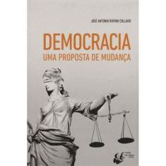 Democracia - uma Proposta de Mudança