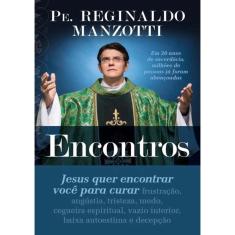 Petra Livro Encontros — Pe. Reginaldo Manzotti (Encontro com Jesus)