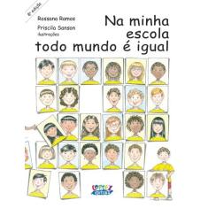 Livro - Na minha escola todo mundo é igual