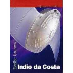 Índio da Costa - Coleção Arquitetura e Design - Viana & Mosley