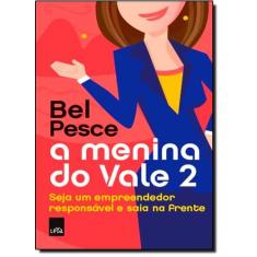 Menina Do Vale 2, A - LEYA