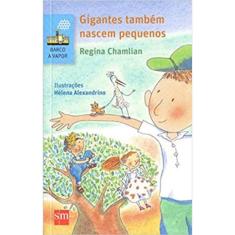 Gigantes Tambem Nascem Pequenos