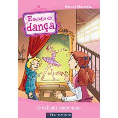 Estúdio de Dança. O Retrato Misterioso