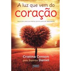 A luz que vem do coração