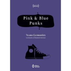 Pink & Blue Punks