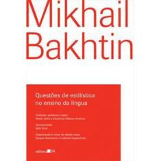 Questões De Estilística No Ensino Da Língua