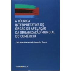 Tecnica Interpretativa Do Orgao De Apelacao, 3