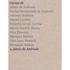 Cartas A Alécio De Andrade - Ims Editora