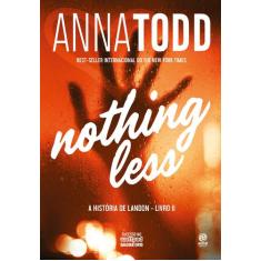 Livro - Nothing Less