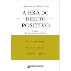 A era do direito positivo