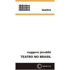 Livro - Teatro No Brasil