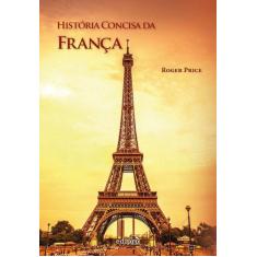 Livro - História Concisa da França