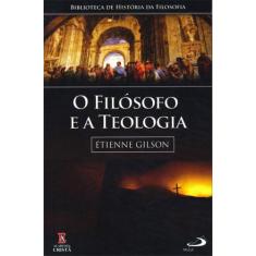O filósofo e a Teologia - PAULUS EDITORA, 3