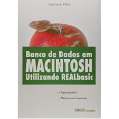 Banco de Dados em Macintosh - Utilizando Realbasic - 1