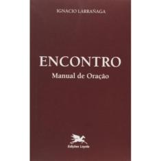 Encontro - Manual De Oração