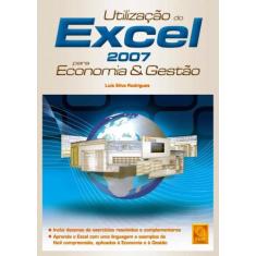 Utilização do Excel 2007 Para Economia & Gestão, 3